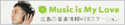 Music is my love